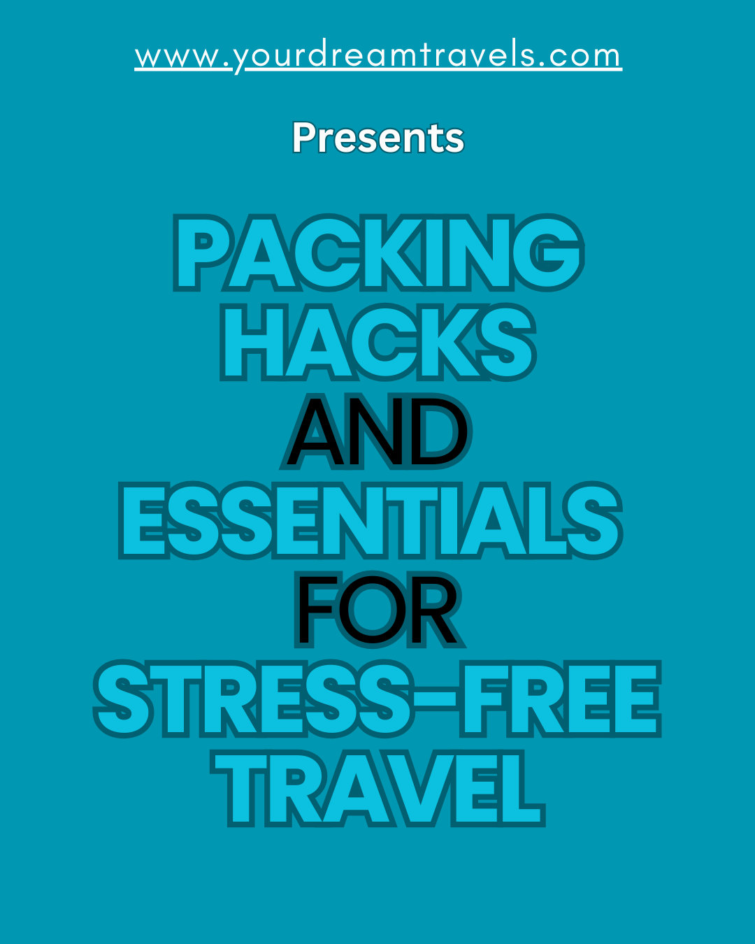 Travel Tips Presented by Your Dream Travels